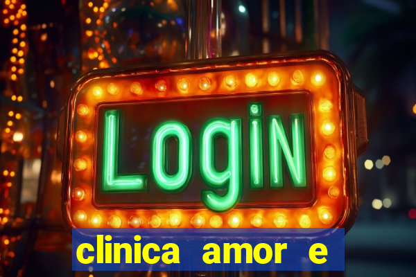 clinica amor e saude pirituba